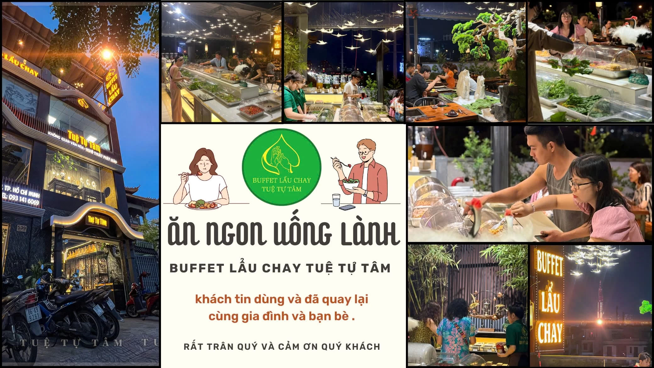 Tự Tự Tâm luôn đảm bảo thực khách ăn ngon uống lành, cải thiện sức khỏe